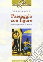 Paesaggio con figure. Dallo sperone al tacco libro