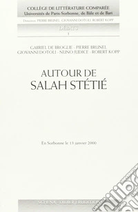 Autour de Salah Stétié