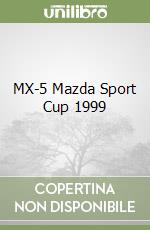 MX-5 Mazda Sport Cup 1999