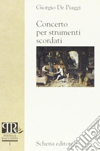 Concerto per strumenti scordati libro