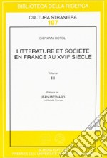 Litterature et societé en France au XVII/e siècle. Vol. 3 libro