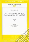Litterature et societé en France au XVII/e siècle. Vol. 3 libro