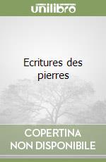 Ecritures des pierres