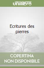 Ecritures des pierres