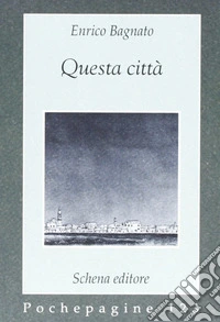 Questa città