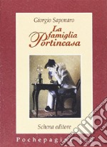 La famiglia Portincasa libro