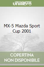 MX-5 Mazda Sport Cup 2001 libro