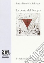 La porta del tempo libro