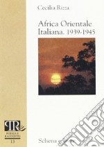 Africa orientale italiana 1939-1945