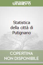 Statistica della città di Putignano libro