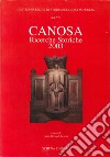 Canosa. Ricerche storiche 2003 libro