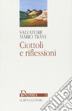 Ciottoli e riflessioni libro