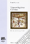 Vapeurs fugitives. Carmina libro di Deguergue Rome