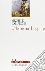 Ode per un brigante libro