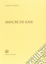 Amaure de käse libro