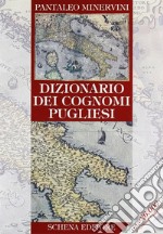 Dizionario dei cognomi pugliesi