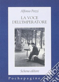 La voce dell'imperatore