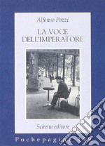 La voce dell'imperatore