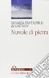 Nuvole di pietra libro