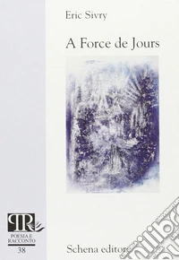 A force de jours