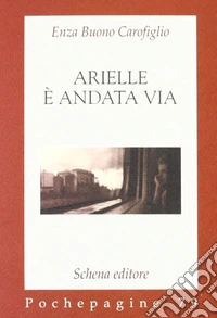 Arielle è andata via libro