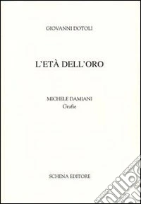 L'età dell'oro