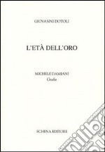 L'età dell'oro