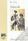 Peñiscola. Ediz. francese libro di Sivry Eric