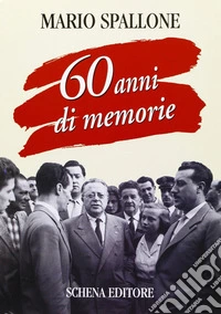 60 anni di memorie
