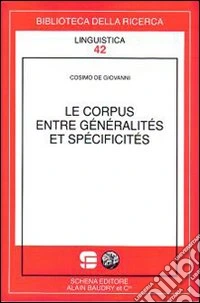 Le corpus entre généralités et spécificités