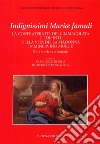 Indegnissimi Mariae Famuli. La confraternita dell'Immacolata e i dipinti della vita della Madonna in Minervino Murge libro