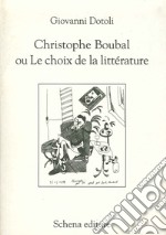 Christophe Boubal du Lechoux de la litterature