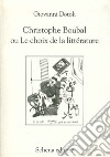 Christophe Boubal du Lechoux de la litterature libro