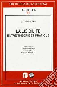«La Lisibilitè» entre théorie et pratique libro