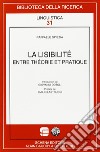 «La Lisibilitè» entre théorie et pratique libro