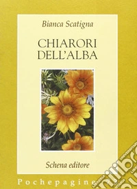 Chiarori dell'alba libro