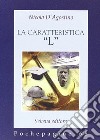 La caratteristica «L» libro di D'Agostino Nicola