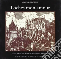 Loches non amour