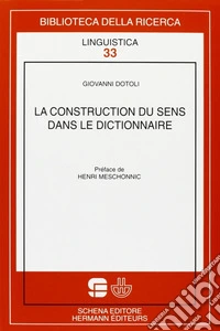 La construction du sens dans le dictionnaire
