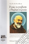 Poesie in preghiera o preghiere in poesia. Ediz. italiana e francese libro