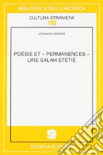 Poésie et «permanences». Lire Salah Stétié