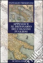 Appendice al dizionario dei cognomi pugliesi