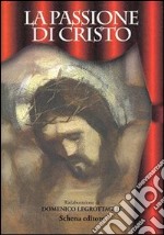 La passione di Cristo libro