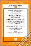 Lingue e linguaggi del Canada-Languages of Canada-Langues et langages du Canada. Atti del convegno internazionale di Studi Canadesi (Monopoli, settembre 2208). Ediz. multilingue libro