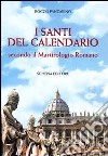 I santi del calendario secondo il martirologio romano libro