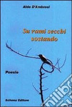 Su rami secchi sostano libro