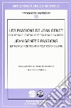 Les passions de Jean Genet. Esthétique, poétique et politique du désir libro di Heyndels Ralph