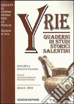 Yrie. Quaderni di studi storici salentini libro