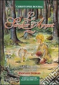 Le sanglier d'argent