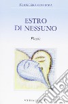 Estro di nessuno libro